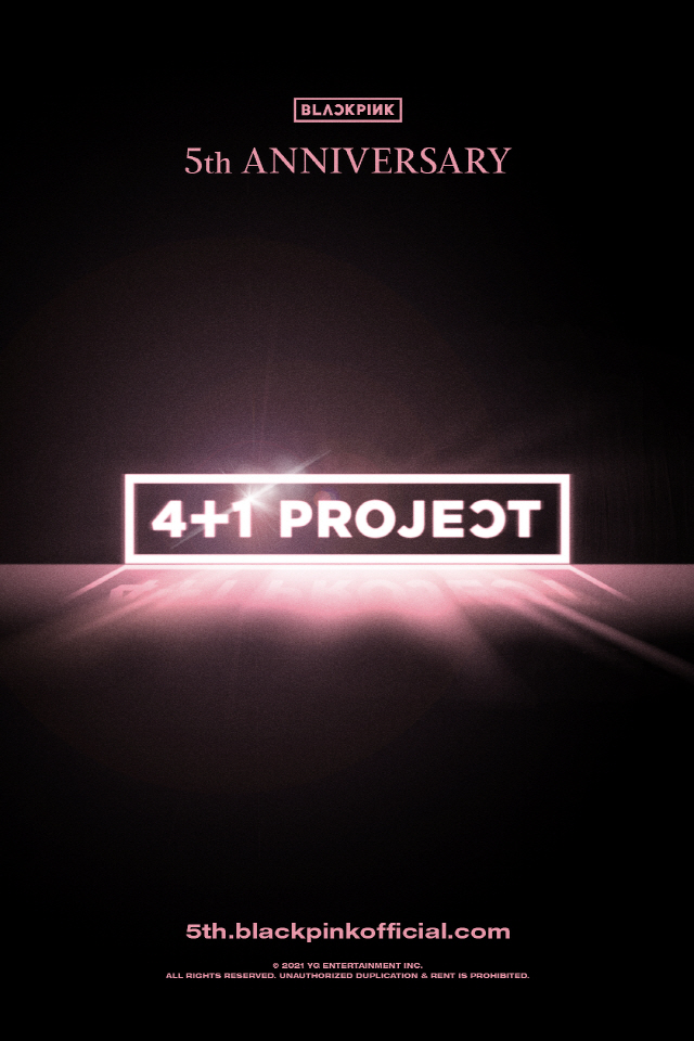  블랙핑크, 데뷔 5주년 기념 초대형 프로젝트 '4+1 PROJECT'